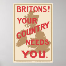 Britain Needs You At Once Poster